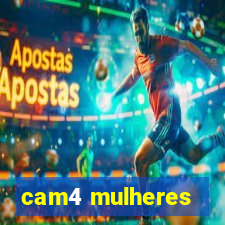 cam4 mulheres